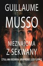 Okładka - NIEZNAJOMA Z SEKWANY - Guillaume Musso