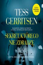 Okładka - SEKRET, KTÓREGO NIE ZDRADZĘ - Tess Gerritsen