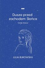 Dusza przed zachodem Słońca