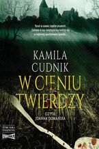 Okładka - W cieniu twierdzy - Kamila Cudnik