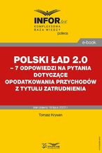 Polski Ład 2.0  7 odpowiedzi na pytania dotyczące opodatkowania przychodów z tytułu zatrudnienia