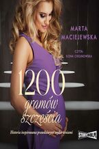 Okładka - 1200 gramów szczęścia - Marta Maciejewska