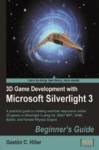 Okładka książki 3D Game Development with Microsoft Silverlight 3: Beginner's Guide