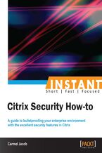 Okładka książki Instant Citrix Security How-to