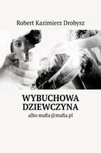 Wybuchowa dziewczyna