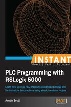 Okładka książki Instant PLC Programming with RSLogix 5000