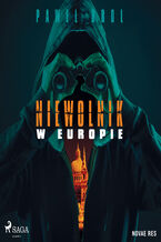 Okładka - Niewolnik w Europie - Pawel Brol