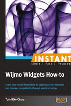Instant Wijmo Widgets How-to. Learn how to use Wijmo tools to speed up UI development and browser compatibility through practical recipesLearn how to use Wijmo tools to speed up UI development and browser compatibility through practical recipes