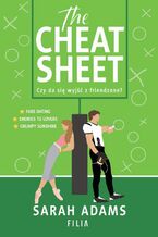 Okładka - The Cheat Sheet - Sarah Adams