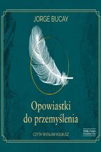 Okładka - Opowiastki do przemyślenia - Jorge Bucay
