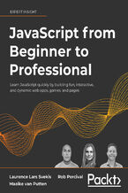 Okładka - JavaScript from Beginner to Professional. Learn JavaScript quickly by building fun, interactive, and dynamic web apps, games, and pages - Laurence Lars Svekis, Maaike van Putten, Codestars By Rob Percival