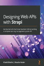 Okładka książki Designing Web APIs with Strapi