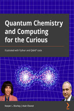 Okładka książki Quantum Chemistry and Computing for the Curious