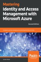 Okładka książki Mastering Identity and Access Management with Microsoft Azure - Second Edition