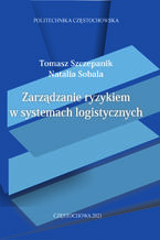 Zarządzanie ryzykiem w systemach logistycznych