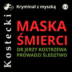 Okładka - Maska śmierci - Tadeusz Kostecki