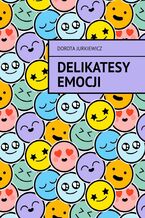 Delikatesy emocji