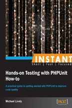 Okładka książki Instant Hands-on Testing with PHPUnit How-to