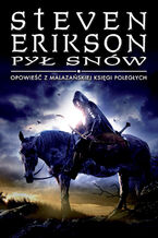 Okładka - Pył snów. Opowieści z Malazańskiej Księgi Poległych. Tom 9 - Steven Erikson