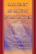 Okładka - Management and marketing information systems - Henryk Sroka, Małgorzata Pańkowska