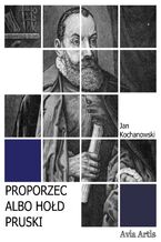 Okładka - Proporzec albo Hołd pruski - Jan Kochanowski