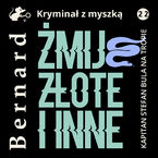 Okładka - Żmije złote i inne - Jan Bernard