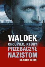 Okładka - Waldek - Blanca Miosi