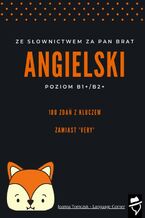 Okadka ksiki Ze sownictwem za pan brat. Zamiast 'very'. Cz 1