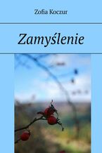 Okładka - Zamyślenie - Zofia Koczur