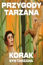 Okładka - Przygody Tarzana. Tom 4. Korak syn Tarzana - Edgar Burroughs