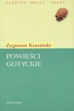 Okładka - Powieści gotyckie - Zygmunt Krasiński