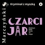 Okładka - Czarci Jar. Detektyw Rafał Królik na tropie - Antoni Marczyński