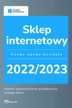 Okładka - Sklep internetowy - formy opodatkowania 2022/2023 - Kinga Jańczak