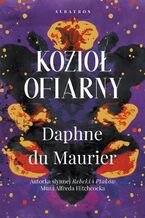 Okładka - KOZIOŁ OFIARNY - Daphne Du Maurier