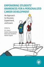 Okładka - Empowering Students Awareness for a Personalized Career Development - Eric Guerci, Joanna Świętoniowska, Maria José Varadinov, Matteo Vignoli