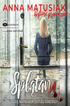 Okładka - Splątana - Anna Matusiak