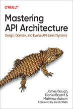 Okładka książki Mastering API Architecture