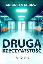 Okładka - Druga rzeczywistość - Andrzej Mathiasz