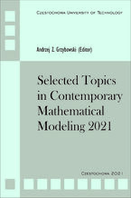 Selected Topics in Contemporary Mathematical Modeling 2021