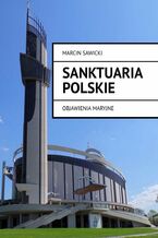 Okładka - Sanktuaria Polskie - Marcin Sawicki