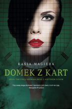 Okładka - Domek z kart. Cykl z Hektorem Cichym. Tom 2 - Kasia Magiera