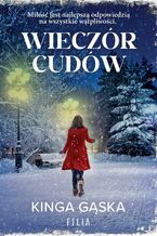 Okładka - Wieczór cudów - Kinga Gąska