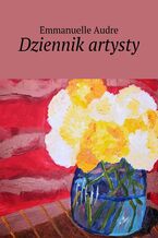 Okładka - Dziennik artysty - Emmanuelle Audre