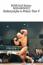 Kulturystyka w Polsce. Tom 5