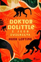 Okładka - Doktor Dolittle i jego zwierzęta - Hugh Lofting