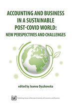 Okładka - Accounting and Business in a Sustainable post-Covid World: New Perspectives and Challenges - Joanna Dyczkowska