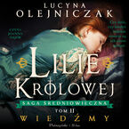 Lilie królowej. Wiedźmy