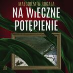 Na wieczne potępienie