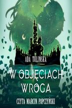 Okładka - W objęciach wroga - Adelina Tulińska