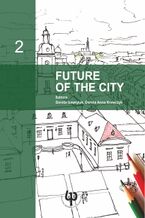 Okadka ksiki Future of the city (wydanie II uzupenione)